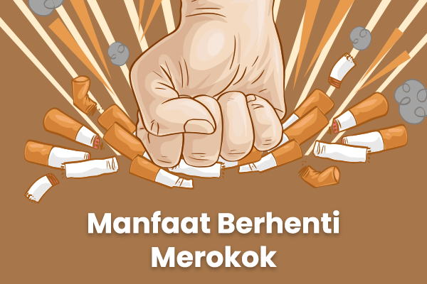 Ternyata Ini Manfaat Berhenti Merokok